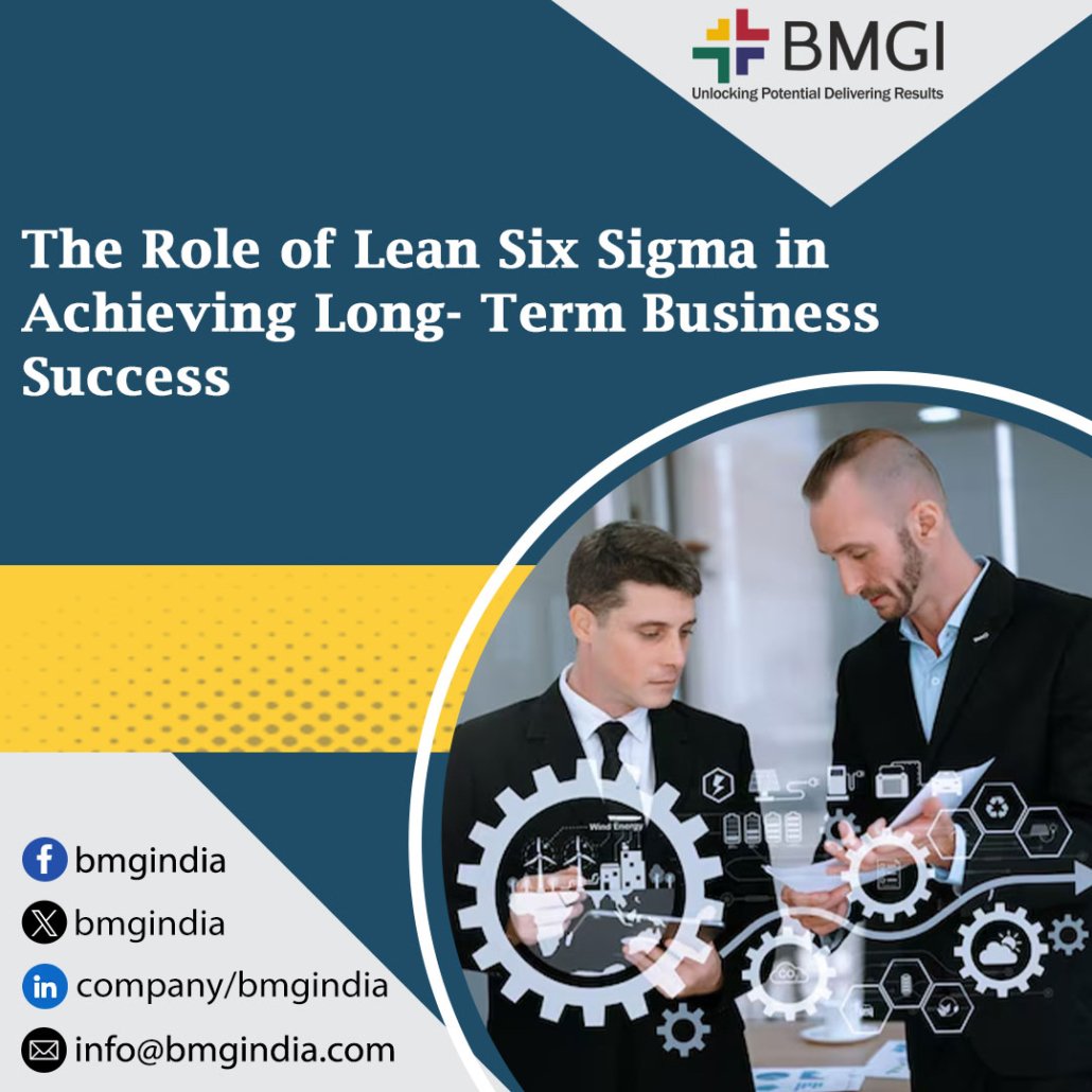 the role of lean six sigma in achieving long term business success 1030x1030 - The Role of Lean Six Sigma in Achieving Long-Term Business Success